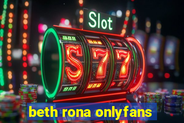 beth rona onlyfans