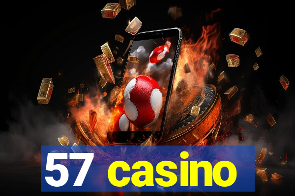 57 casino