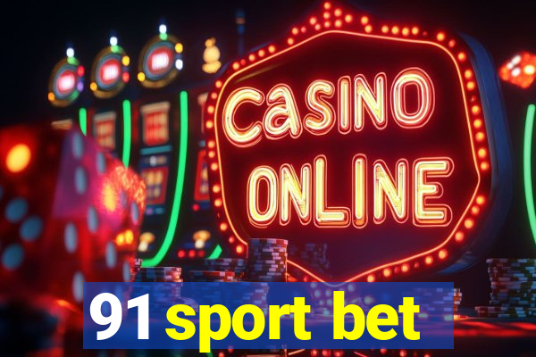 91 sport bet