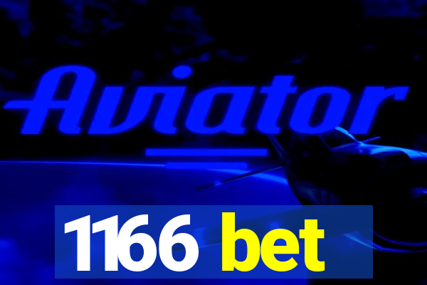 1166 bet