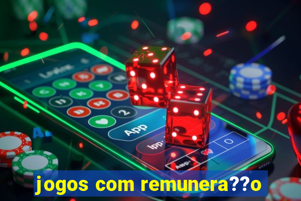 jogos com remunera??o