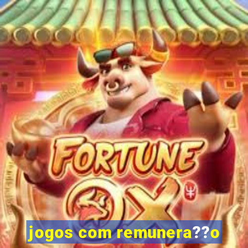 jogos com remunera??o