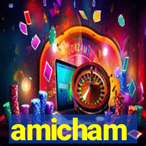 amicham