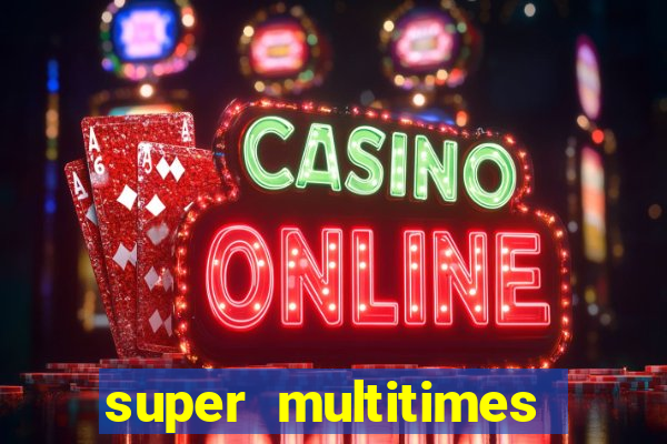 super multitimes progressive slot machine