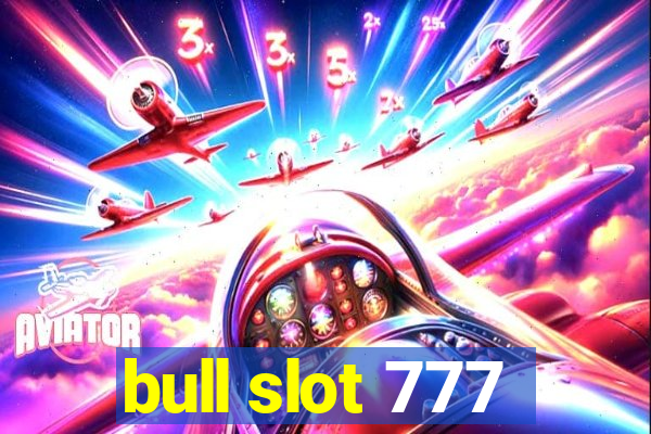 bull slot 777