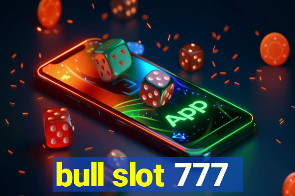 bull slot 777