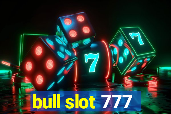 bull slot 777