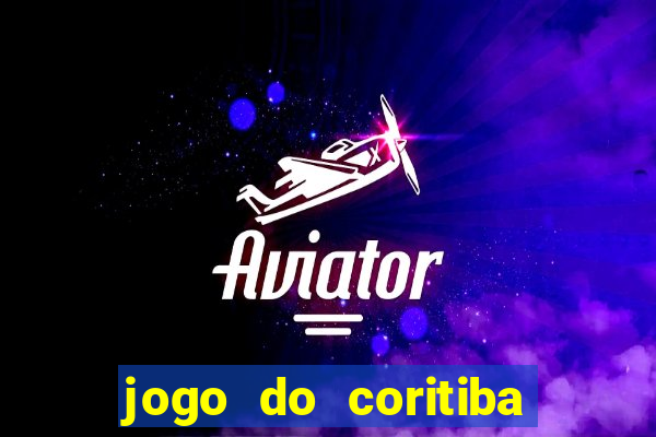 jogo do coritiba ao vivo