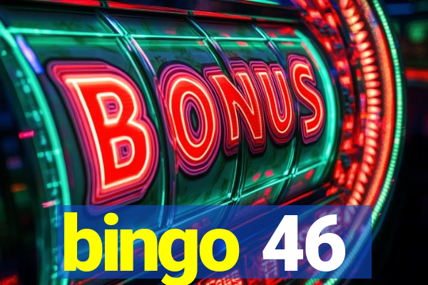 bingo 46