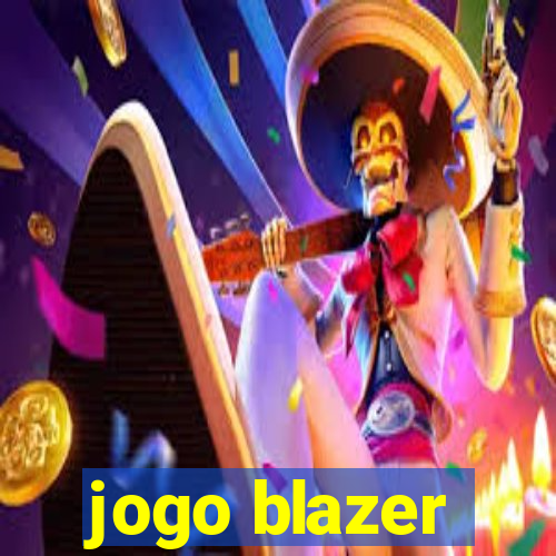 jogo blazer