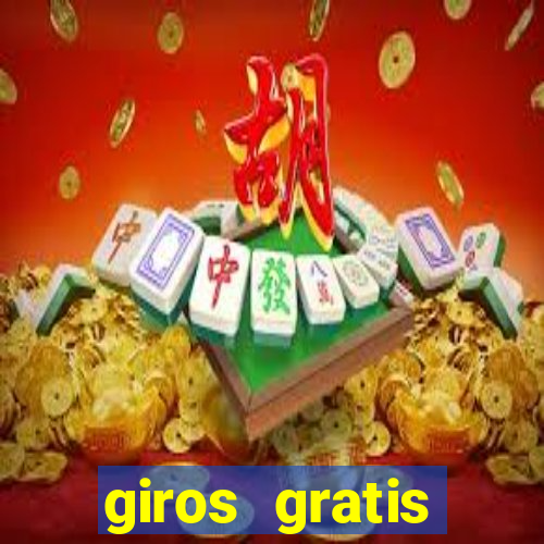 giros gratis fortune tiger