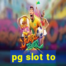 pg slot to