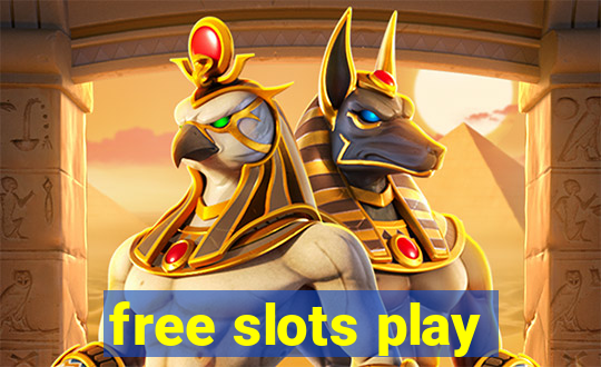 free slots play