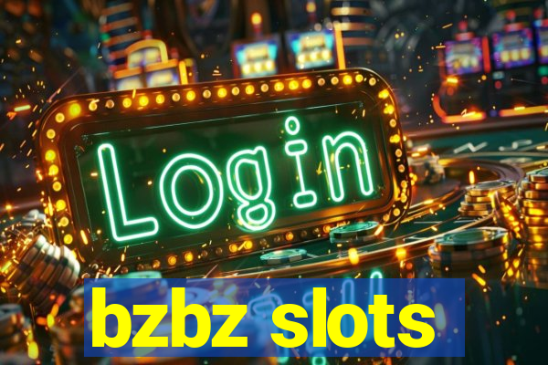 bzbz slots