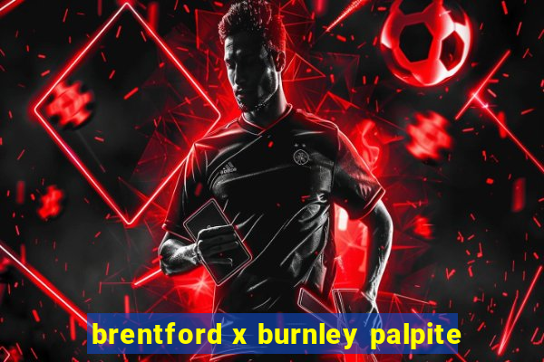 brentford x burnley palpite