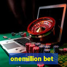 onemillion bet