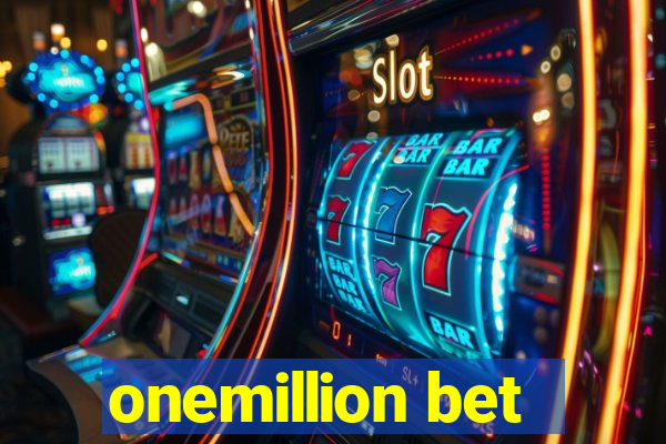 onemillion bet