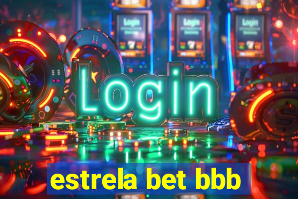 estrela bet bbb