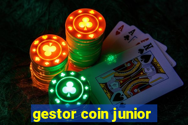 gestor coin junior