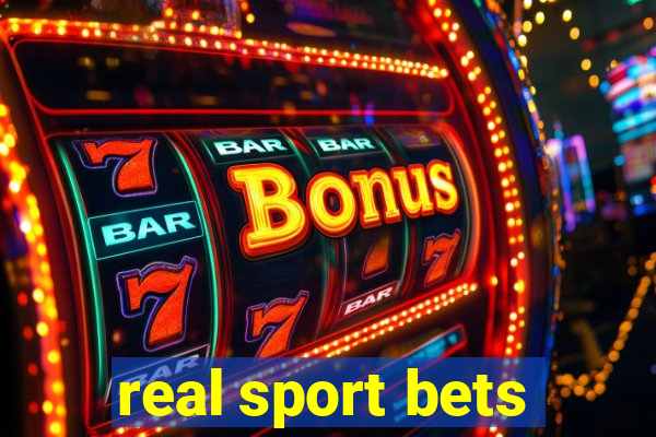 real sport bets