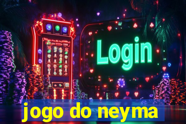 jogo do neyma