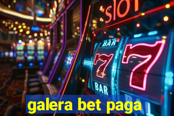 galera bet paga