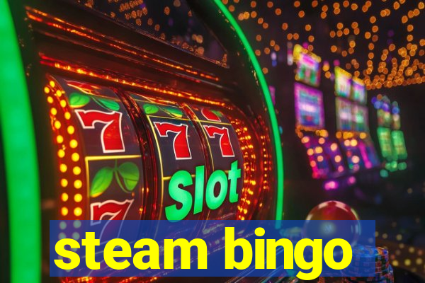 steam bingo