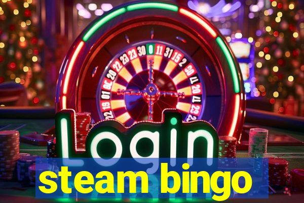 steam bingo