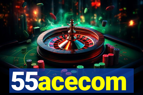 55acecom