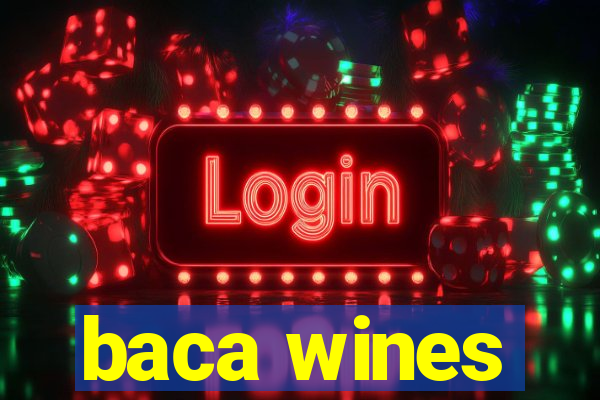 baca wines