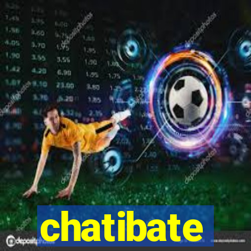 chatibate