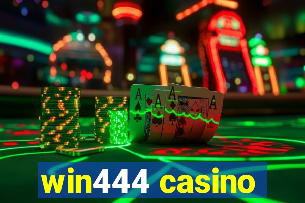 win444 casino