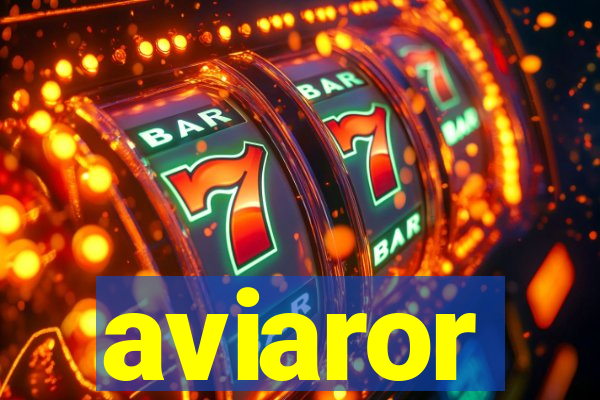 aviaror