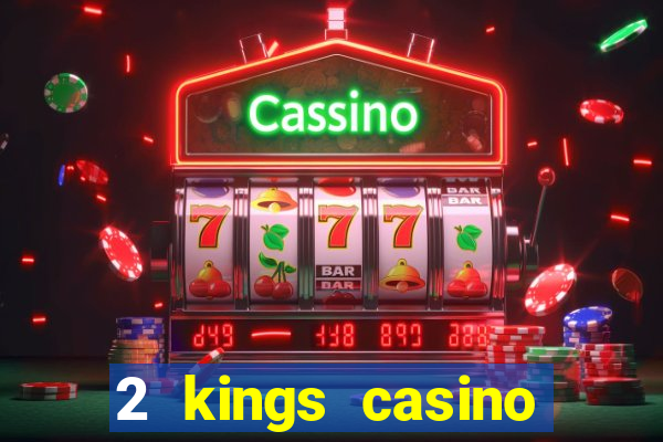 2 kings casino kings mountain nc