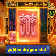 golden dragon slot