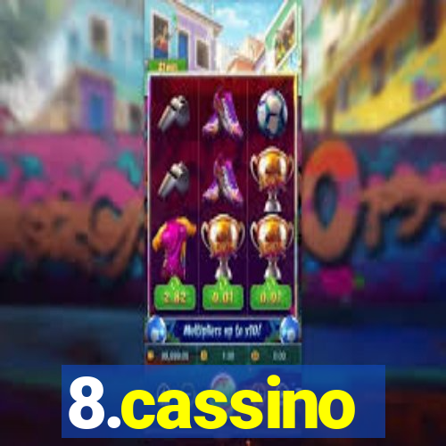 8.cassino