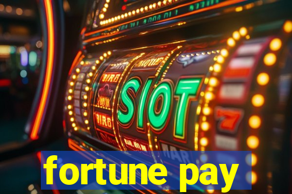 fortune pay