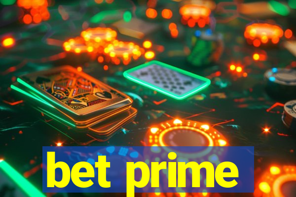 bet prime