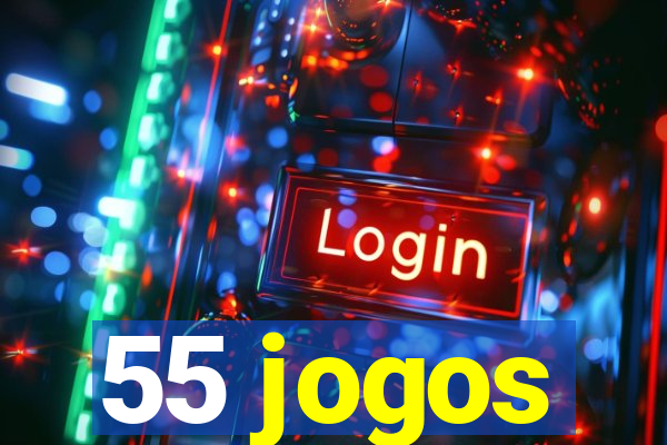 55 jogos