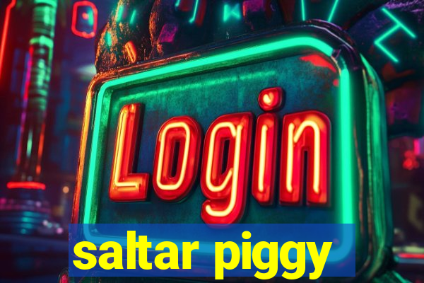 saltar piggy