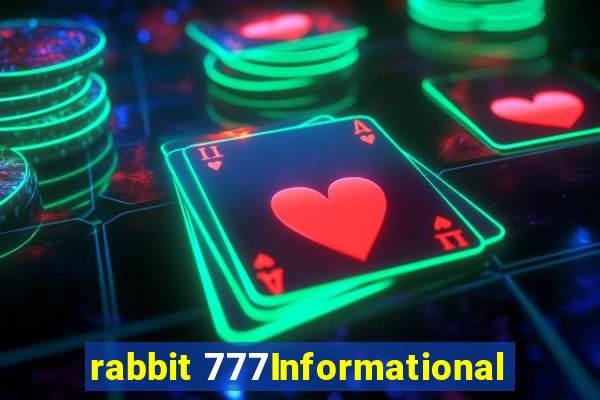 rabbit 777Informational