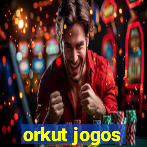 orkut jogos