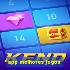 app melhores jogos