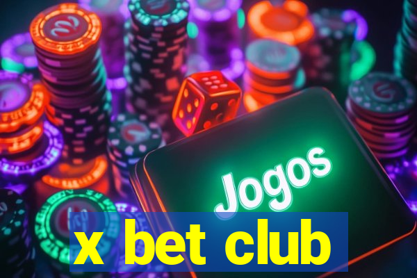 x bet club