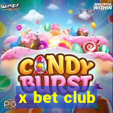 x bet club