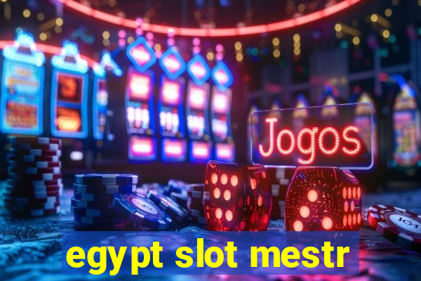 egypt slot mestr