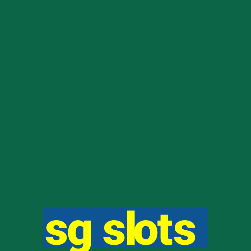 sg slots