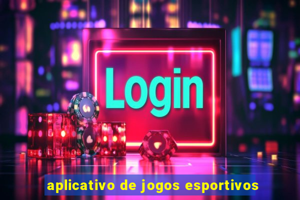 aplicativo de jogos esportivos