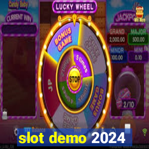 slot demo 2024