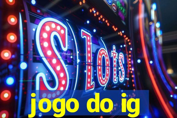 jogo do ig